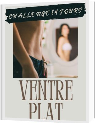 Programme « Challenge 14 jours Ventre Plat »